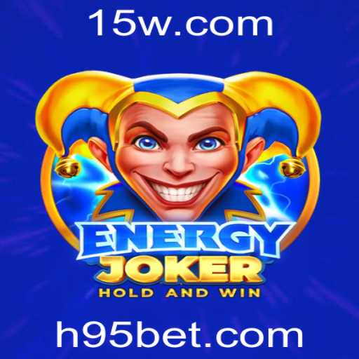 Descubra o Mundo de EnergyJoker: Uma Nova Aventura com 95bet