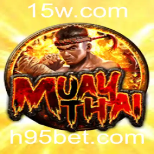 MuayThai e 95bet: Uma Imersão no Mundo do Jogo e do Esporte