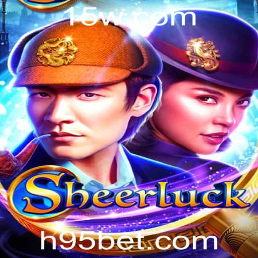 Explorando o Jogo Sheerluck: Diversão e Estratégia com 95bet